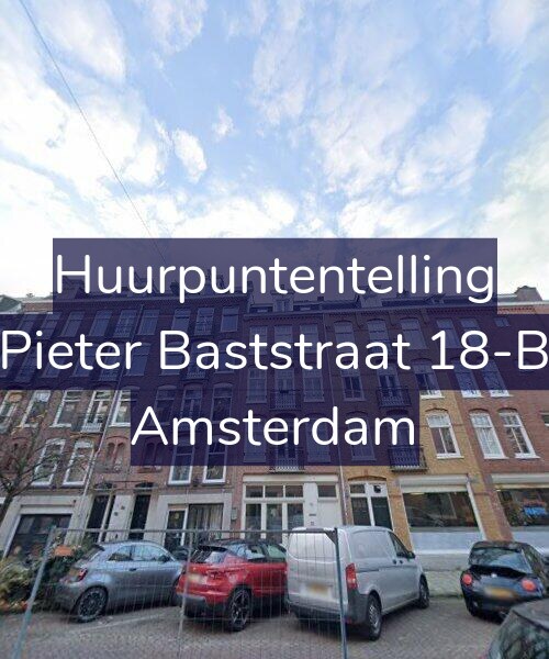 Foto gevel Huurpuntentelling voor Pieter Baststraat 18-B, Amsterdam