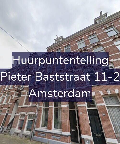 Foto gevel Huurpuntentelling voor Pieter Baststraat 11-2, Amsterdam