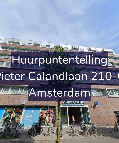 Foto gevel Huurpuntentelling voor Pieter Calandlaan 210-C, Amsterdam