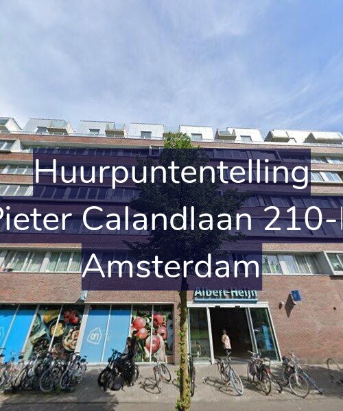 Foto gevel Huurpuntentelling voor Pieter Calandlaan 210-P, Amsterdam