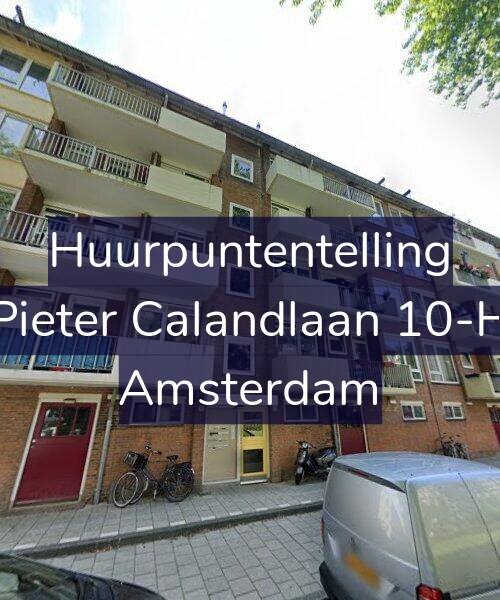 Foto gevel Huurpuntentelling voor Pieter Calandlaan 10-H, Amsterdam