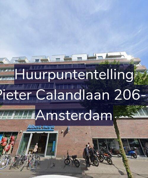 Foto gevel Huurpuntentelling voor Pieter Calandlaan 206-F, Amsterdam