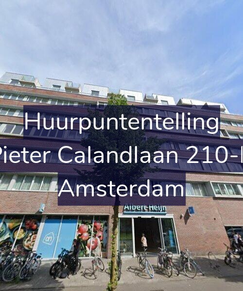 Foto gevel Huurpuntentelling voor Pieter Calandlaan 210-B, Amsterdam