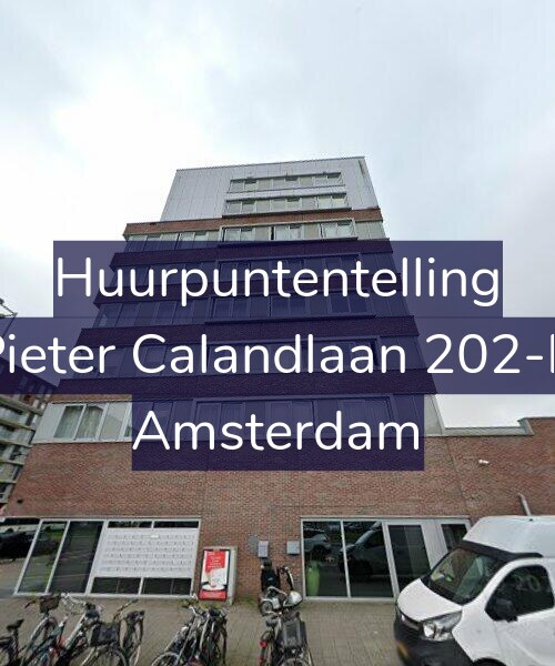 Foto gevel Huurpuntentelling voor Pieter Calandlaan 202-B, Amsterdam
