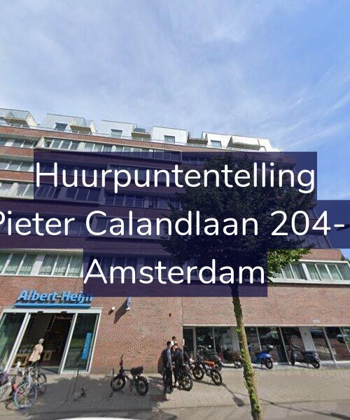 Foto gevel Huurpuntentelling voor Pieter Calandlaan 204-F, Amsterdam