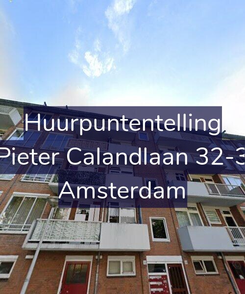 Foto gevel Huurpuntentelling voor Pieter Calandlaan 32-3, Amsterdam