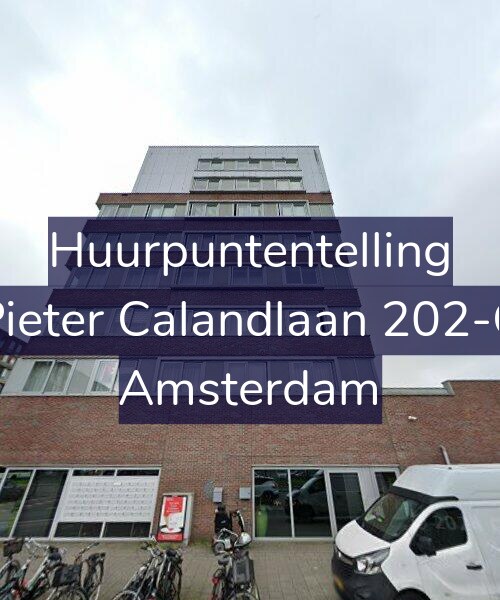 Foto gevel Huurpuntentelling voor Pieter Calandlaan 202-C, Amsterdam