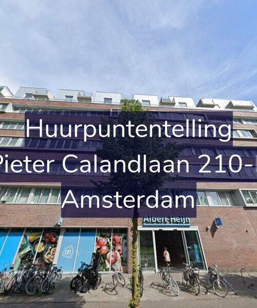 Foto gevel Huurpuntentelling voor Pieter Calandlaan 210-K, Amsterdam
