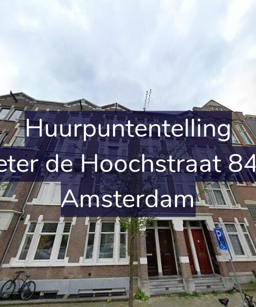 Foto gevel Huurpuntentelling voor Pieter de Hoochstraat 84-2, Amsterdam
