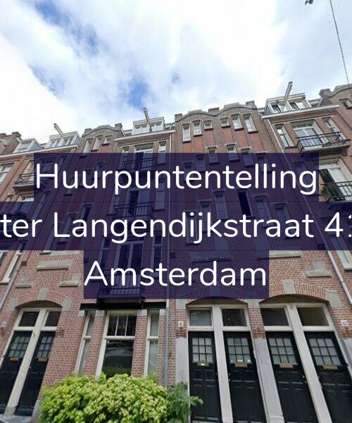 Foto gevel Huurpuntentelling voor Pieter Langendijkstraat 41-1, Amsterdam