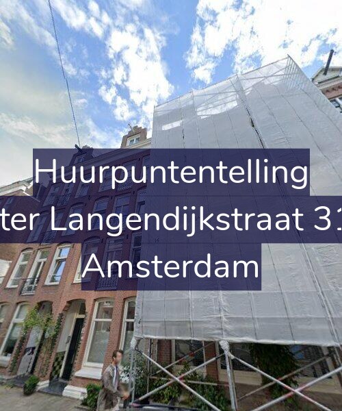 Foto gevel Huurpuntentelling voor Pieter Langendijkstraat 31-B, Amsterdam