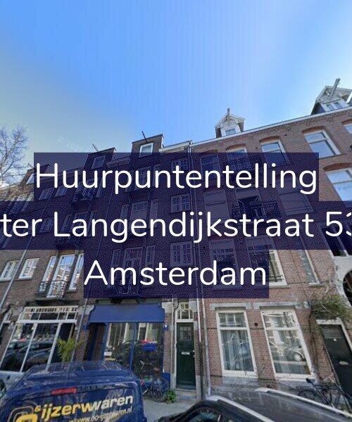 Foto gevel Huurpuntentelling voor Pieter Langendijkstraat 53-1, Amsterdam