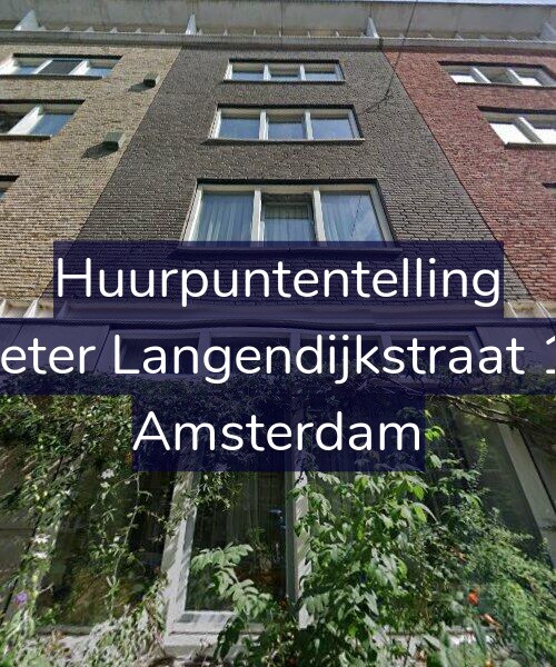 Foto gevel Huurpuntentelling voor Pieter Langendijkstraat 19, Amsterdam