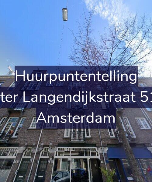 Foto gevel Huurpuntentelling voor Pieter Langendijkstraat 51-3, Amsterdam