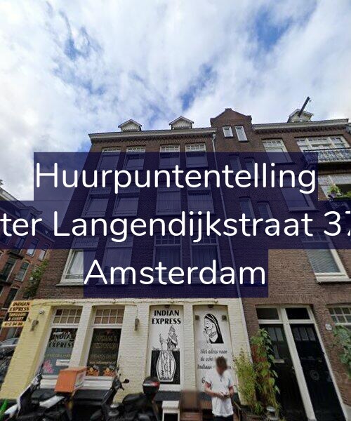 Foto gevel Huurpuntentelling voor Pieter Langendijkstraat 37-4, Amsterdam