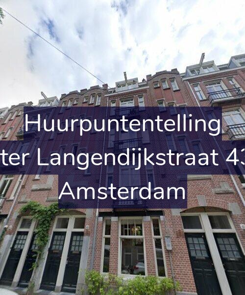 Foto gevel Huurpuntentelling voor Pieter Langendijkstraat 43-1, Amsterdam