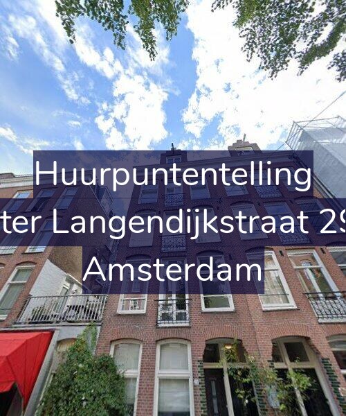 Foto gevel Huurpuntentelling voor Pieter Langendijkstraat 29-3, Amsterdam