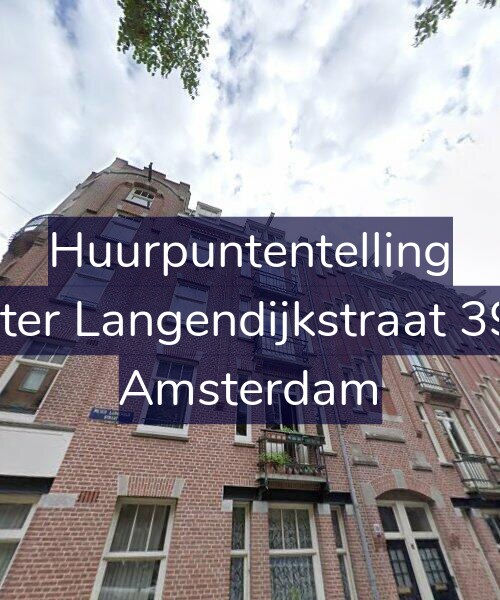 Foto gevel Huurpuntentelling voor Pieter Langendijkstraat 39-2, Amsterdam