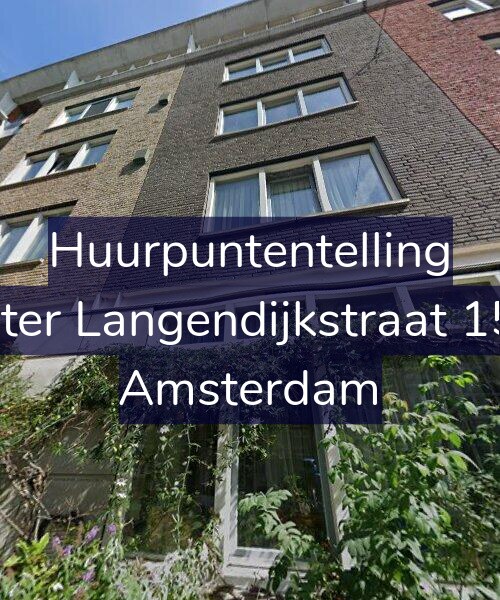 Foto gevel Huurpuntentelling voor Pieter Langendijkstraat 15-F, Amsterdam