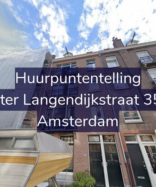 Foto gevel Huurpuntentelling voor Pieter Langendijkstraat 35-1, Amsterdam
