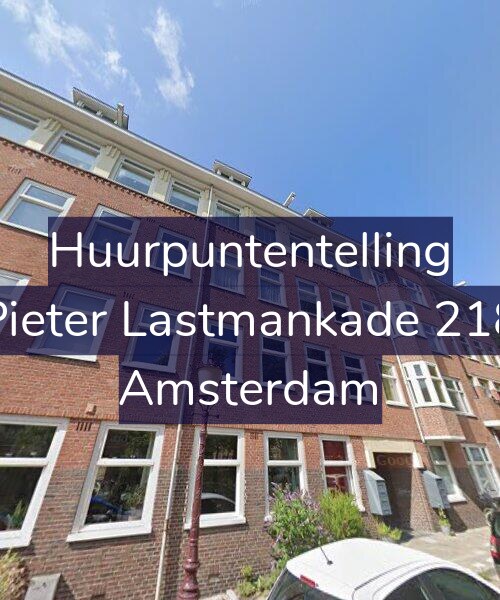 Foto gevel Huurpuntentelling voor Pieter Lastmankade 218, Amsterdam