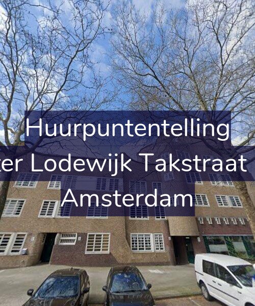 Foto gevel Huurpuntentelling voor Pieter Lodewijk Takstraat 4-D, Amsterdam