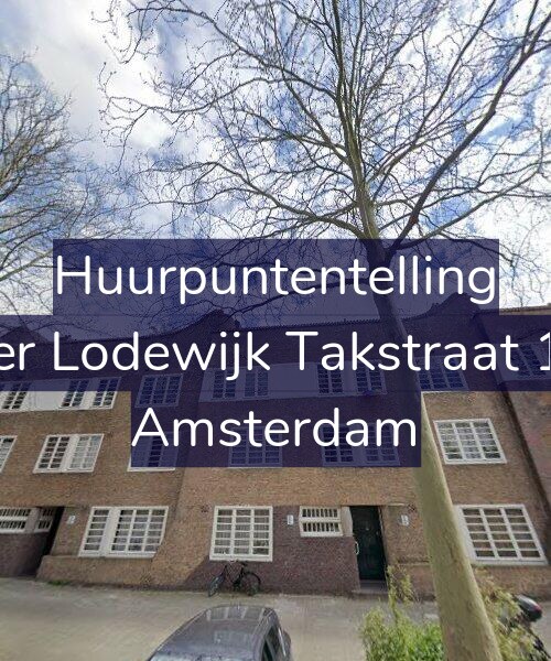 Foto gevel Huurpuntentelling voor Pieter Lodewijk Takstraat 15-B, Amsterdam