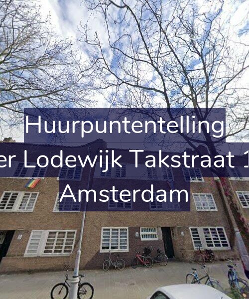Foto gevel Huurpuntentelling voor Pieter Lodewijk Takstraat 19-B, Amsterdam