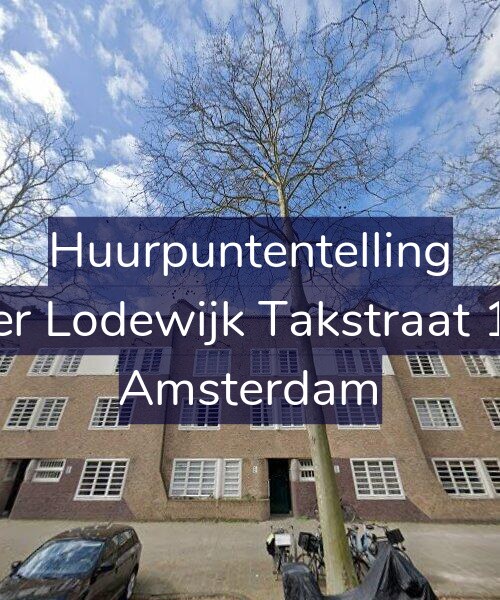 Foto gevel Huurpuntentelling voor Pieter Lodewijk Takstraat 12-A, Amsterdam