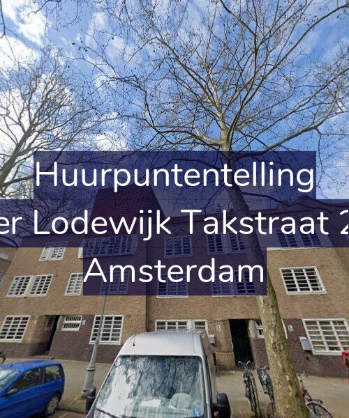 Foto gevel Huurpuntentelling voor Pieter Lodewijk Takstraat 26-B, Amsterdam