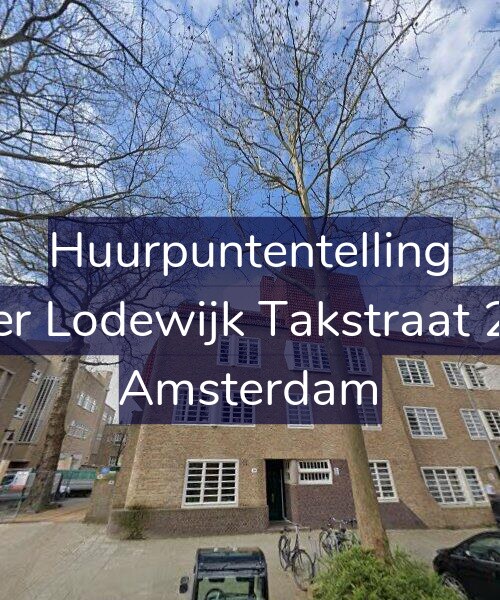 Foto gevel Huurpuntentelling voor Pieter Lodewijk Takstraat 28-A, Amsterdam