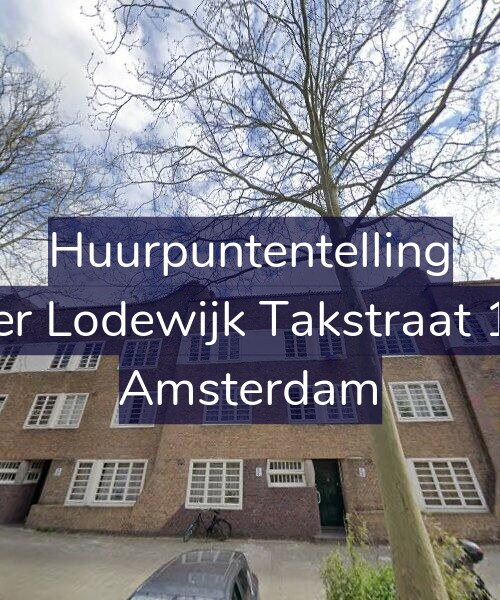 Foto gevel Huurpuntentelling voor Pieter Lodewijk Takstraat 15-C, Amsterdam