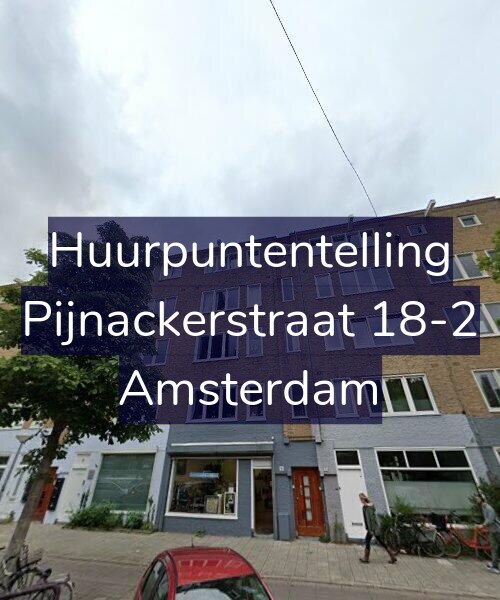 Foto gevel Huurpuntentelling voor Pijnackerstraat 18-2, Amsterdam