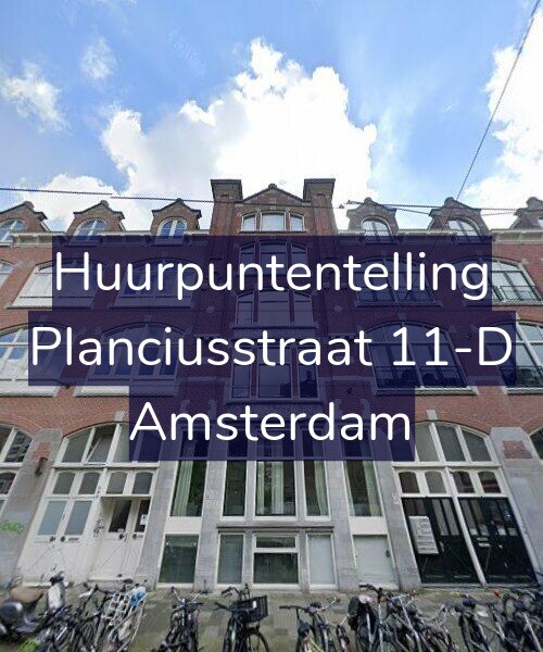 Foto gevel Huurpuntentelling voor Planciusstraat 11-D, Amsterdam