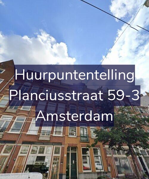 Foto gevel Huurpuntentelling voor Planciusstraat 59-3, Amsterdam