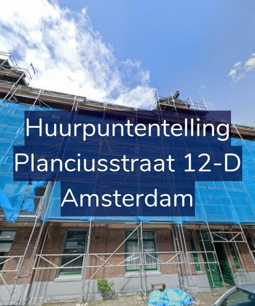 Foto gevel Huurpuntentelling voor Planciusstraat 12-D, Amsterdam