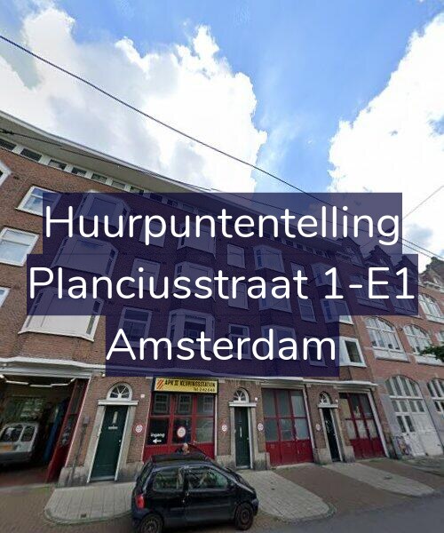 Foto gevel Huurpuntentelling voor Planciusstraat 1-E1, Amsterdam