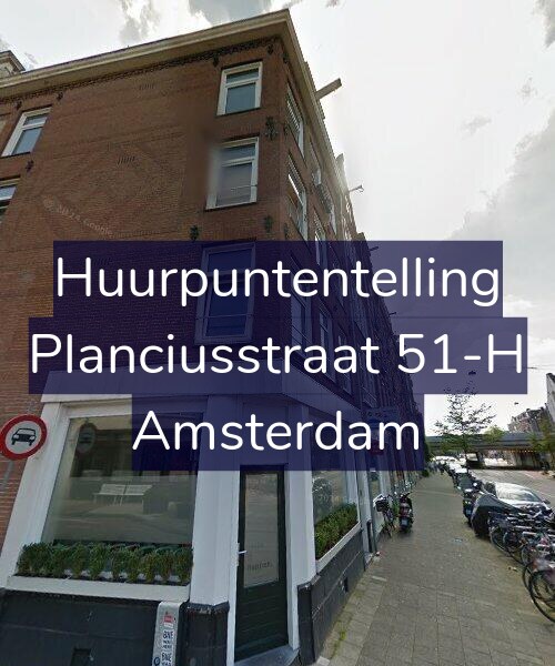 Foto gevel Huurpuntentelling voor Planciusstraat 51-H, Amsterdam