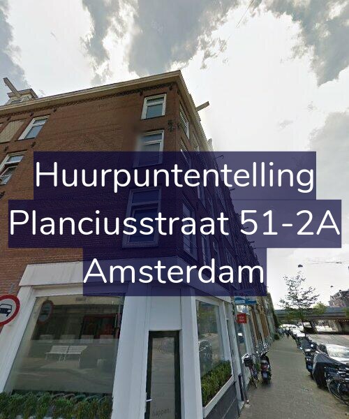 Foto gevel Huurpuntentelling voor Planciusstraat 51-2A, Amsterdam