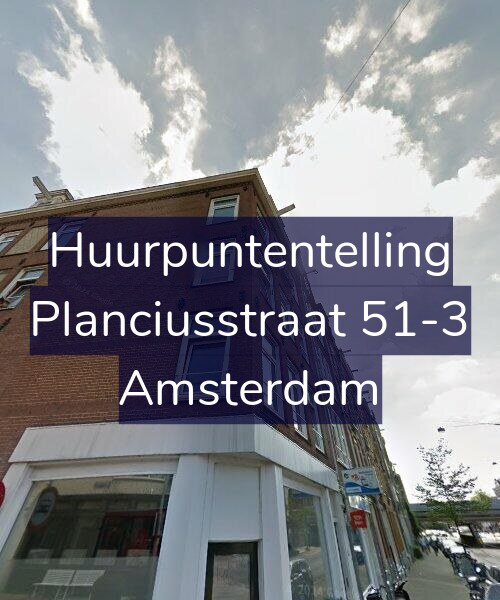 Foto gevel Huurpuntentelling voor Planciusstraat 51-3, Amsterdam