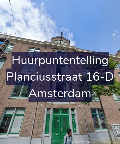 Foto gevel Huurpuntentelling voor Planciusstraat 16-D, Amsterdam