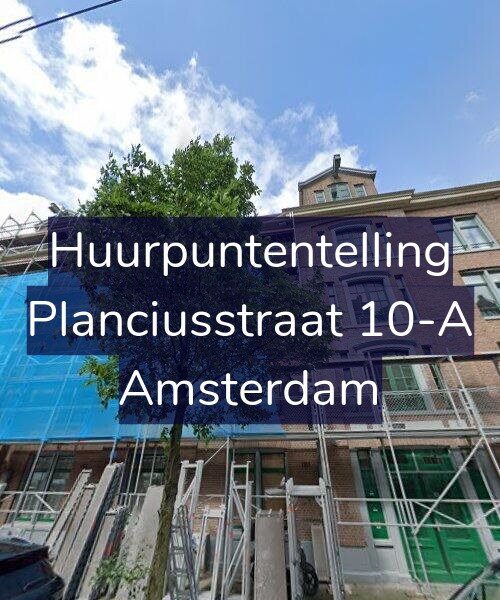 Foto gevel Huurpuntentelling voor Planciusstraat 10-A, Amsterdam
