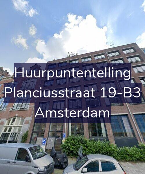 Foto gevel Huurpuntentelling voor Planciusstraat 19-B3, Amsterdam