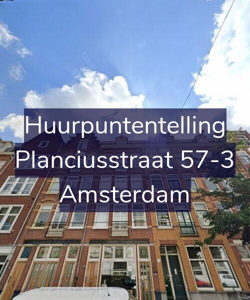 Foto gevel Huurpuntentelling voor Planciusstraat 57-3, Amsterdam