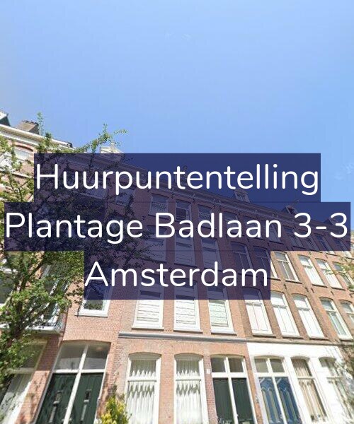 Foto gevel Huurpuntentelling voor Plantage Badlaan 3-3, Amsterdam