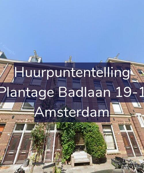 Foto gevel Huurpuntentelling voor Plantage Badlaan 19-1, Amsterdam