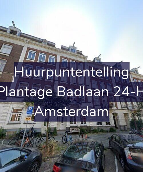 Foto gevel Huurpuntentelling voor Plantage Badlaan 24-H, Amsterdam