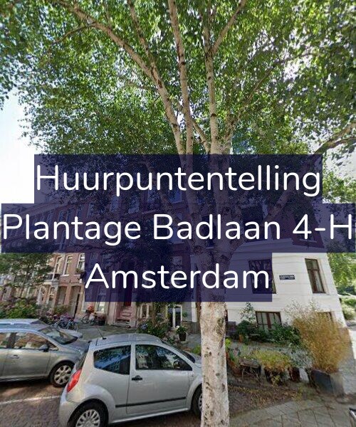 Foto gevel Huurpuntentelling voor Plantage Badlaan 4-H, Amsterdam