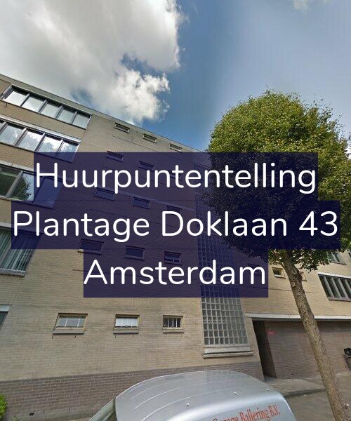 Foto gevel Huurpuntentelling voor Plantage Doklaan 43, Amsterdam