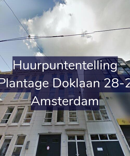 Foto gevel Huurpuntentelling voor Plantage Doklaan 28-2, Amsterdam
